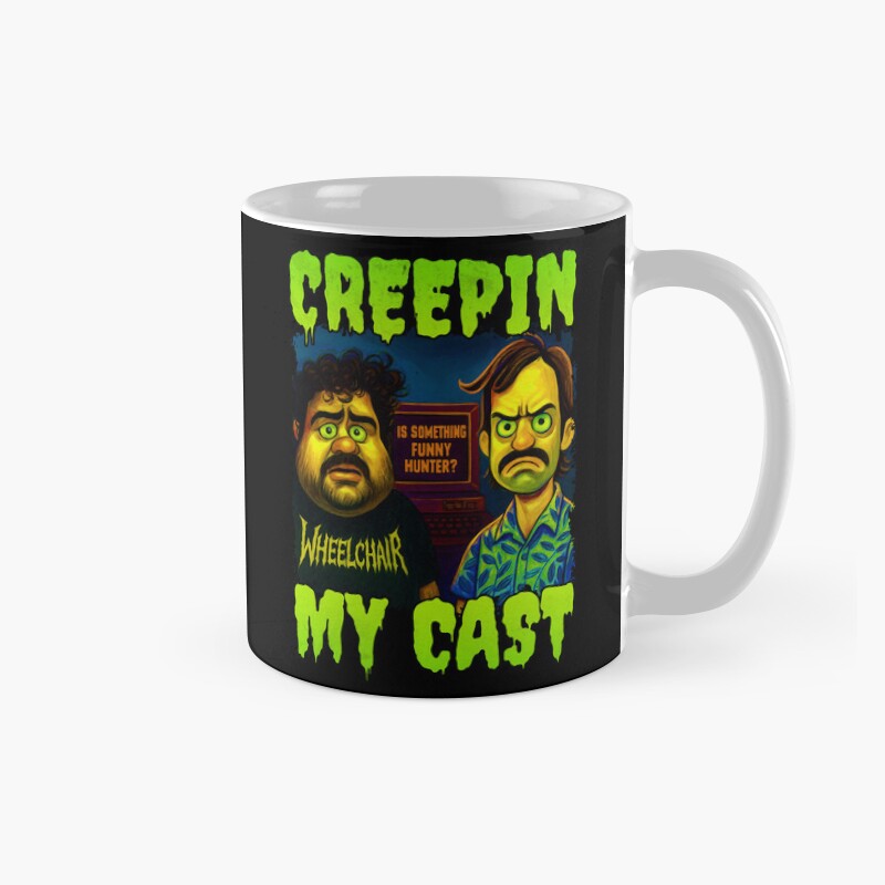 Creepin My Cast Mug