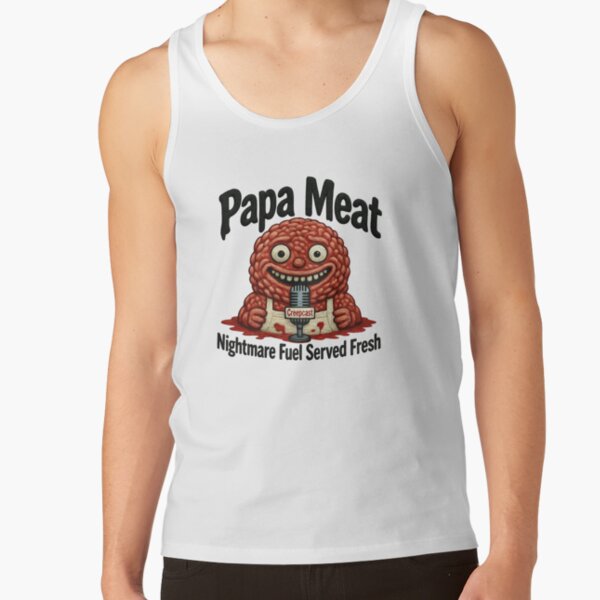 Papa Meat Nightmare Fuel Creepcast Faux Embroidery Tee Meatcanyon Tank Top